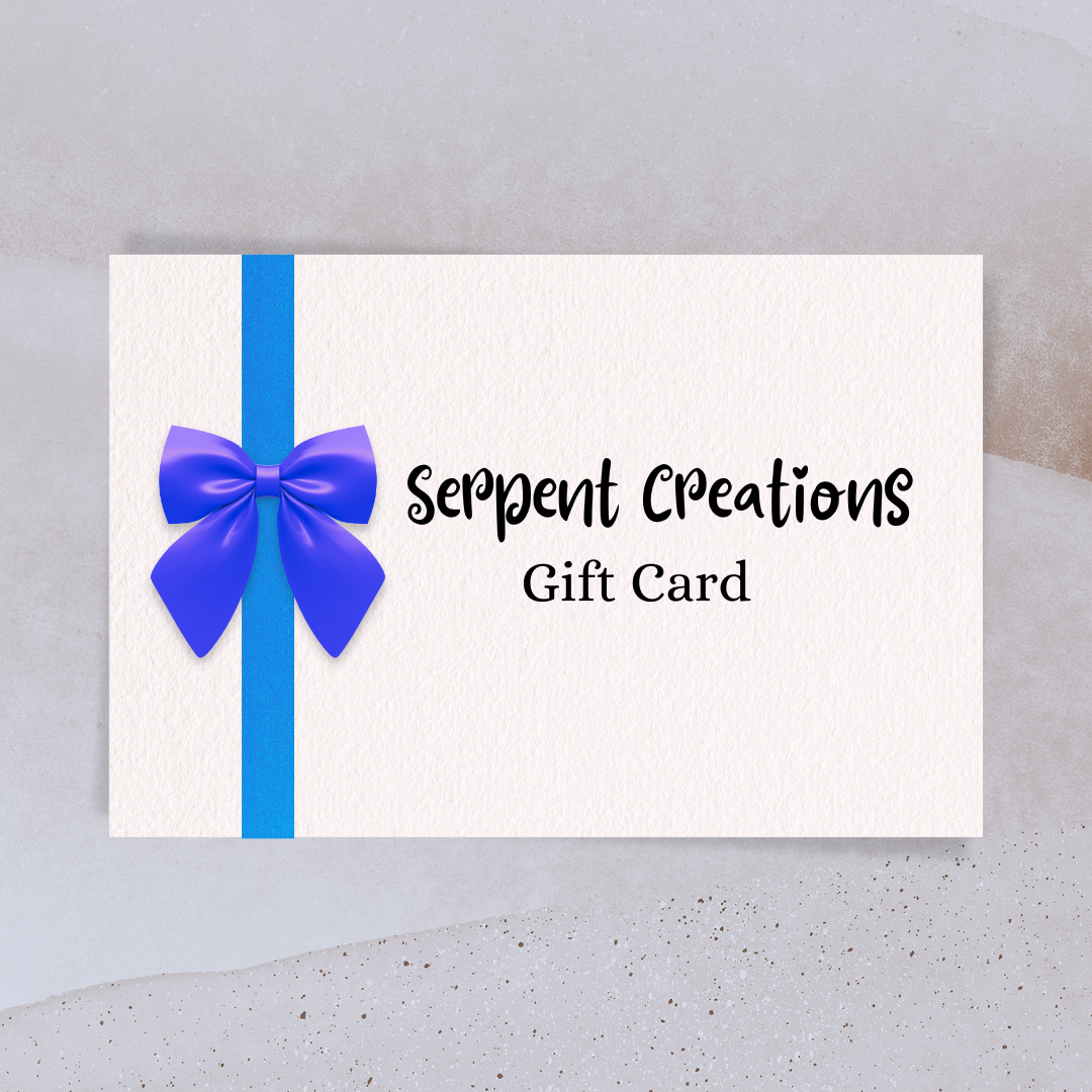 Serpent Creations Gift Card - Serpent Creations