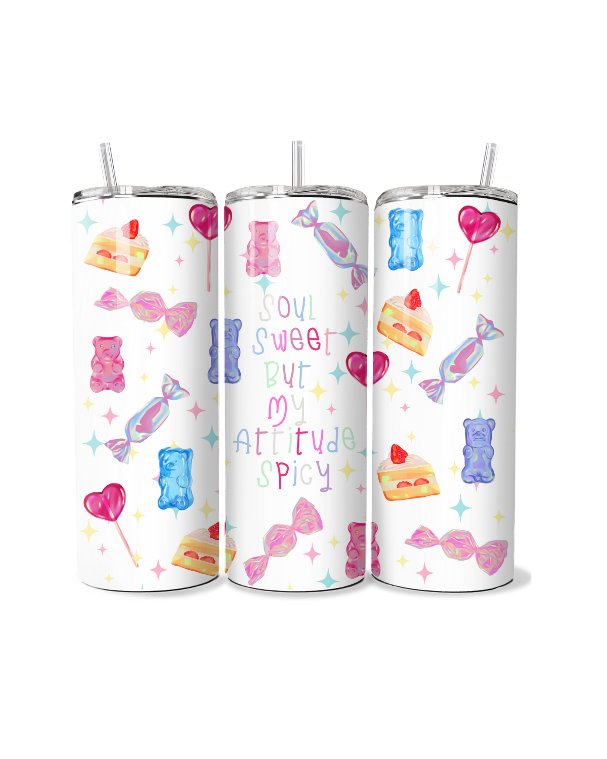 Soul Sweet But My Attitude Spicy 20oz Tumbler