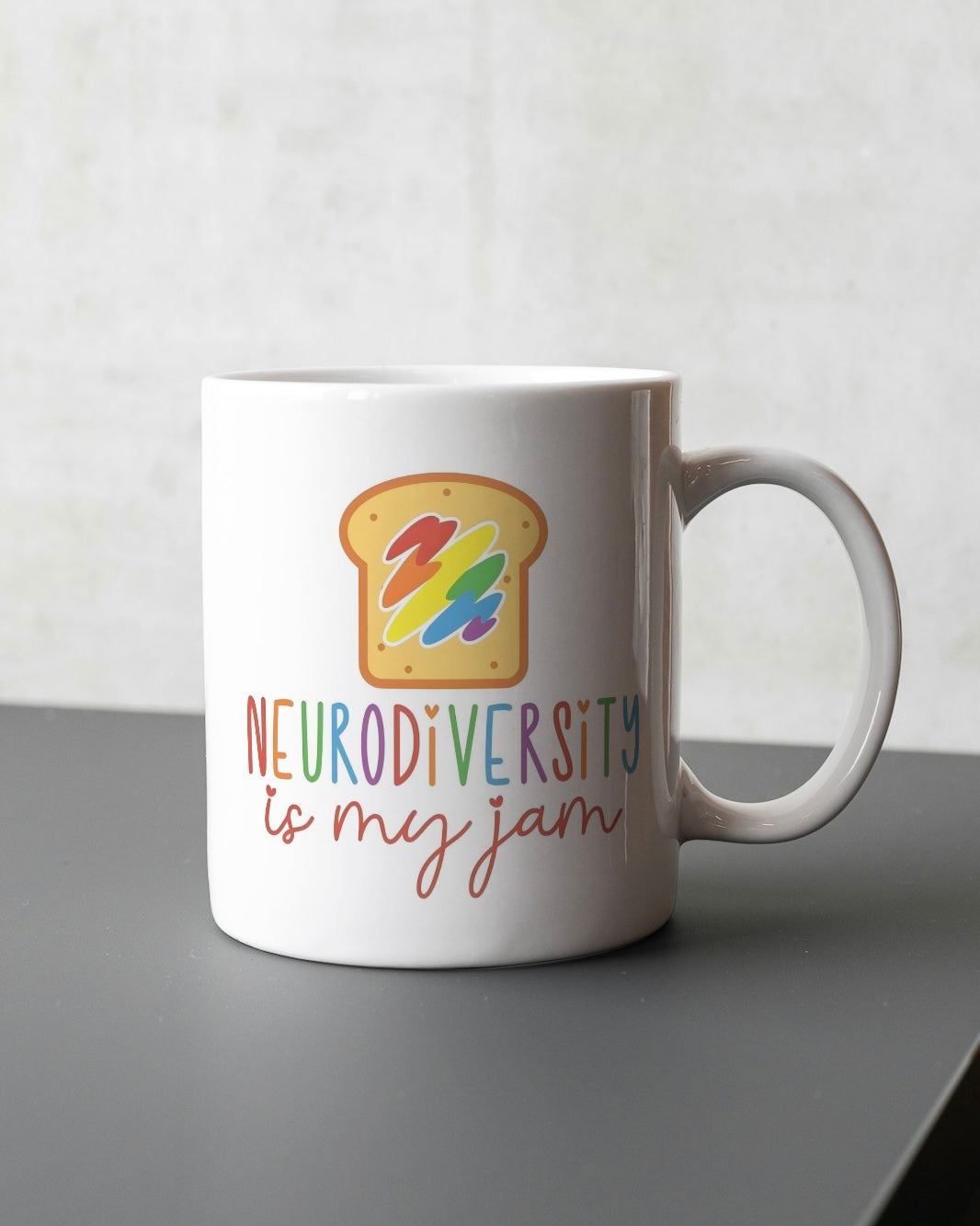 Neurodiversity is my jam 11oz mug