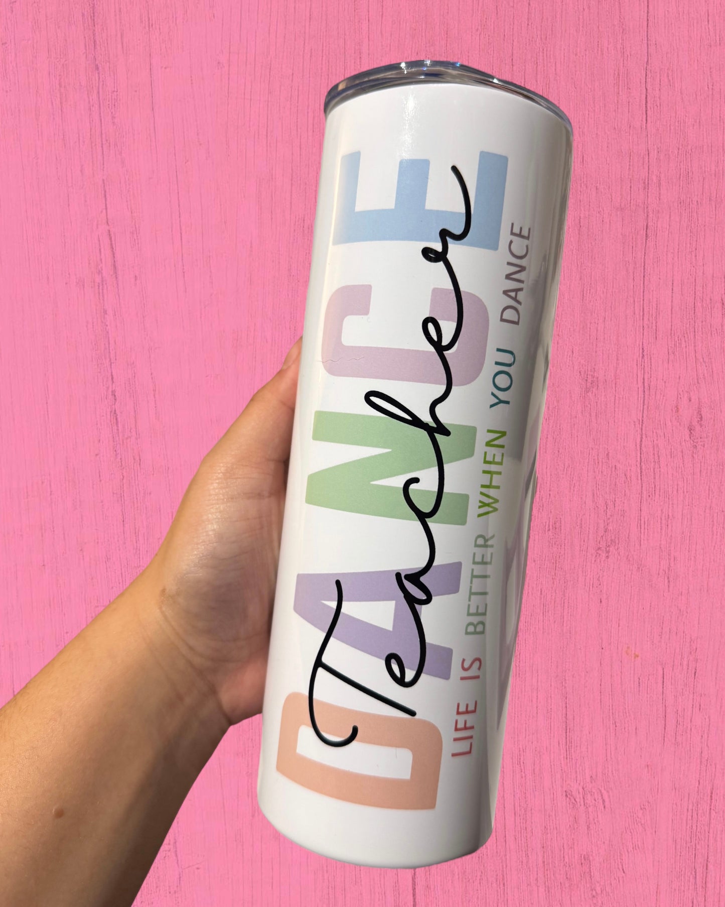 Dance Teacher 20oz Tumbler - Add A Name
