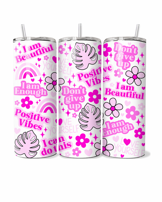 Positive Vibes 20oz Tumbler