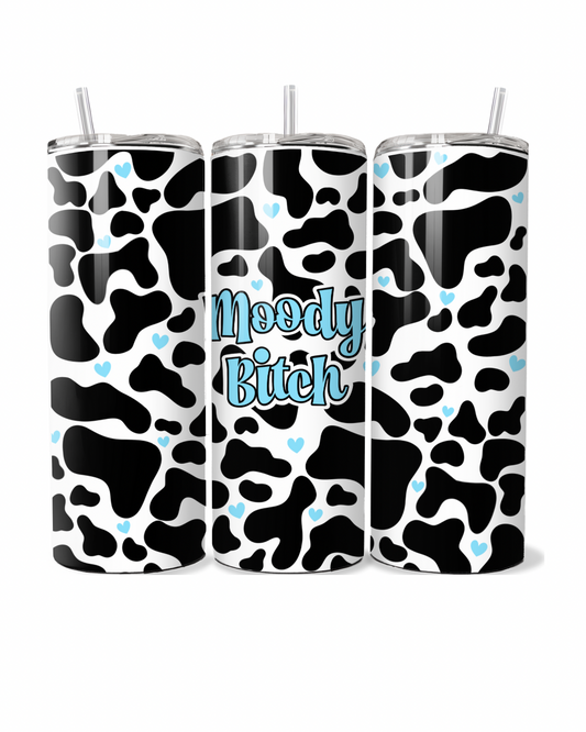 Moody Bitch Light Blue 20oz Tumbler